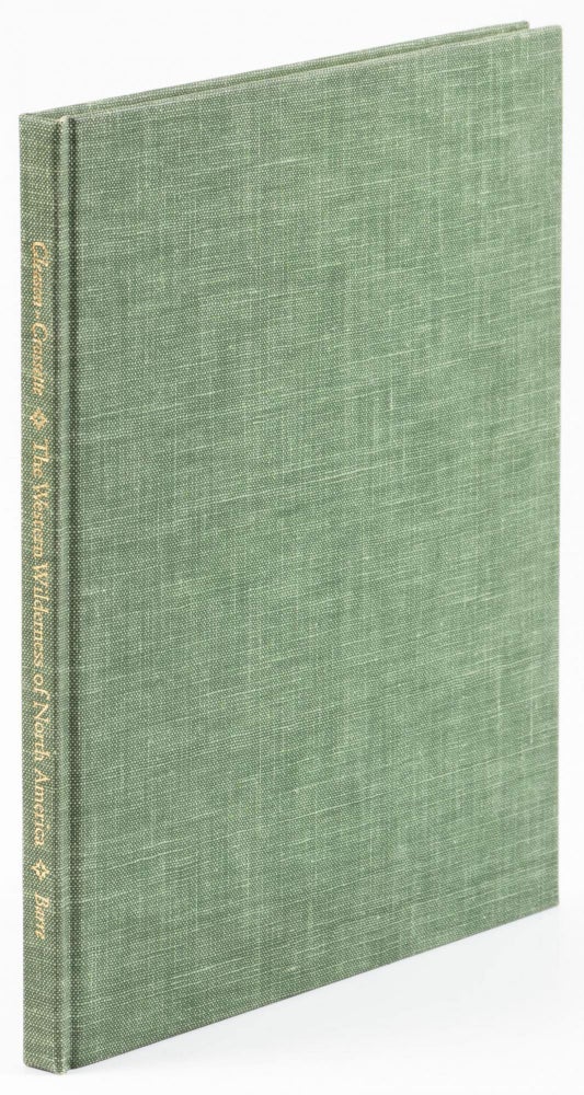 (#166640) The Western wilderness of North America[.] Photographs by Herbert W. Gleason[.] Introduction & Commentary by George Crossette[.] With a foreword by Stewart L. Udall. HERBERT WENDELL GLEASON.