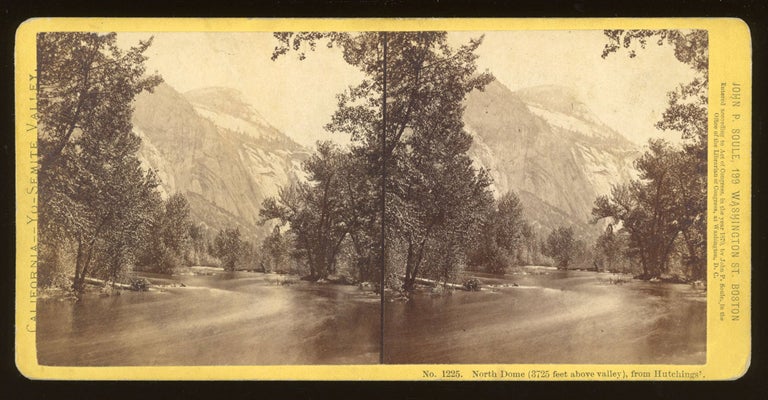 (#166649) [Yosemite Valley] "North Dome (3725 feet above the valley) from Hutchings'." California -- Yo-Semite Valley, no. 1225. Stereo albumen print. JOHN P. SOULE, publisher.