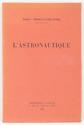 #166666) L'ASTRONAUTIQUE. Robert Esnault-Pelterie