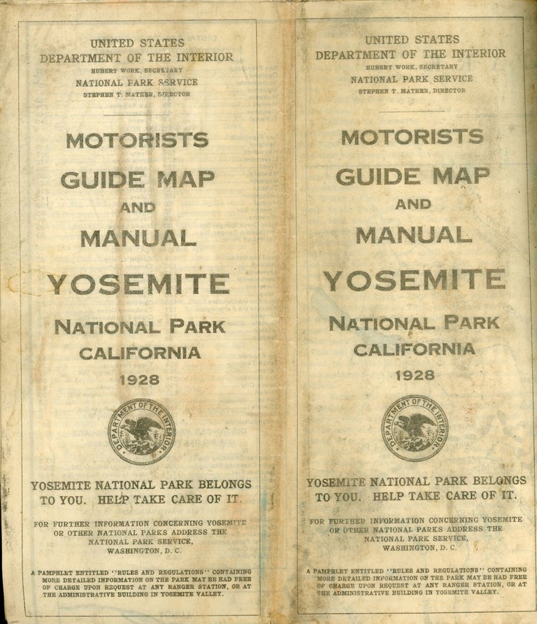 (#166713) Motorists guide map and manual Yosemite National Park California 1928 ... [cover title]. UNITED STATES. DEPARTMENT OF THE INTERIOR. NATIONAL PARK SERVICE.