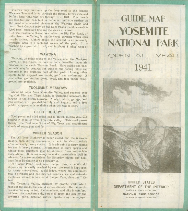 (#166718) Guide map Yosemite National Park open all year 1941[.] United States Department of the Interior Harold L. Ickes, Secretary National Park Service Newton B. Drury, Director. [cover title]. UNITED STATES. DEPARTMENT OF THE INTERIOR. NATIONAL PARK SERVICE.