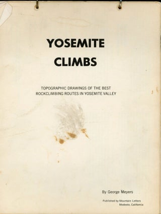 #166728) Yosemite climbs: topographical drawings of the best rockclimbing routes in Yosemite...