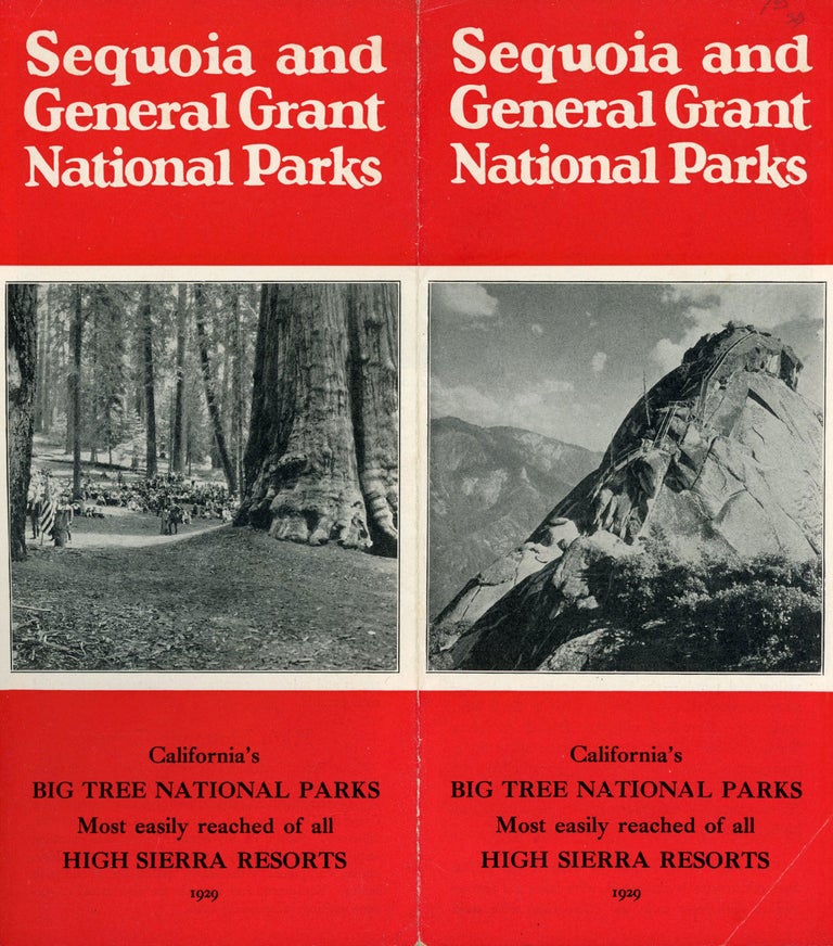 (#166729) Sequoia and General Grant National Parks[.] California's big tree national parks[.] Most easily reached of all High Sierra resorts[.] 1929 [cover title]. SEQUOIA AND GENERAL GRANT NATIONAL PARKS COMPANY.