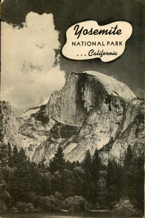 #166735) Yosemite National Park California [cover title]. UNITED STATES. DEPARTMENT OF THE...