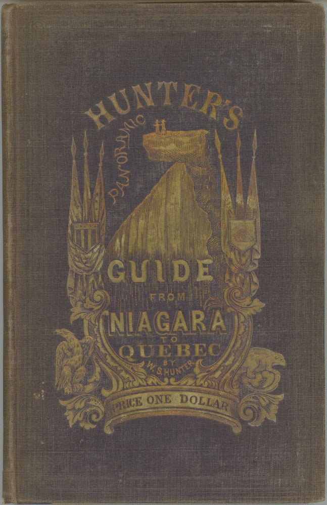 (#166751) HUNTER'S PANORAMIC GUIDE FROM NIAGARA FALLS TO QUEBEC. By Wm. S. Hunter, Jr. Niagara Falls, William S. Hunter, Jr.