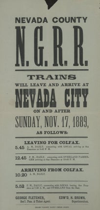 #166776) Nevada County N. G. R. R. Trains will leave and arrive at Nevada City on and after...