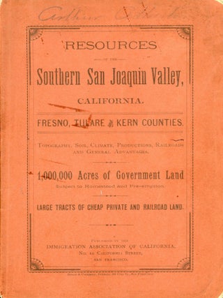 #166782) RESOURCES OF THE SOUTHERN SAN JOAQUIN VALLEY, CALIFORNIA. FRESNO, TULARE AND KERN...
