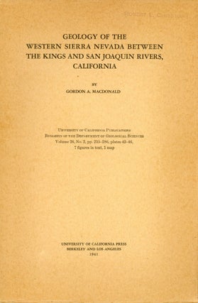 #166787) Geology of the western Sierra Nevada between the Kings and San Joaquin Rivers,...