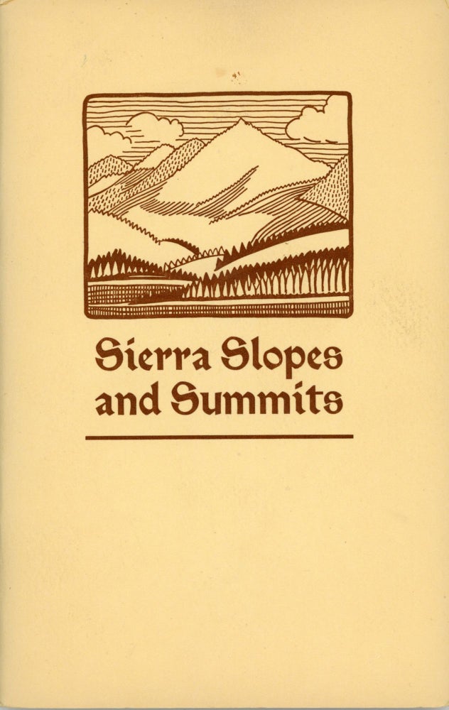 (#166789) Sierra Slopes and Summits. compiler, ALICE SHEPARD, California, Lake Tahoe.