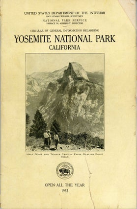 #166813) Circular of general information regarding Yosemite National Park[,] California ... open...