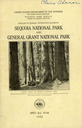 #166815) Circular of general information regarding Sequoia National Park and General Grant...