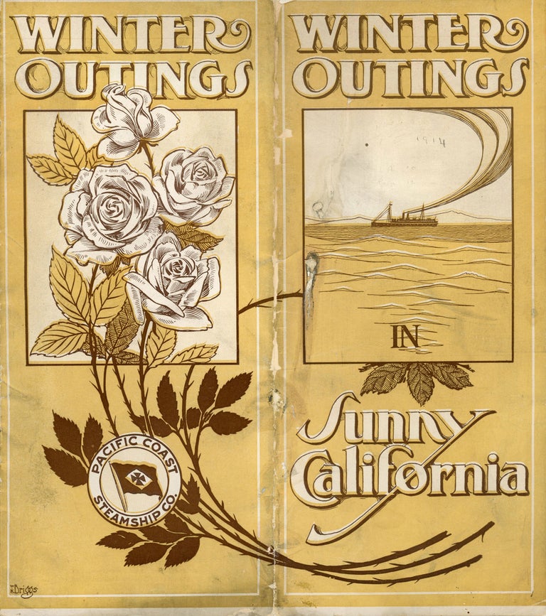(#166870) WINTER OUTINGS IN SUNNY CALIFORNIA[.] PACIFIC COAST STEAMSHIP CO. California, Winter Outings.