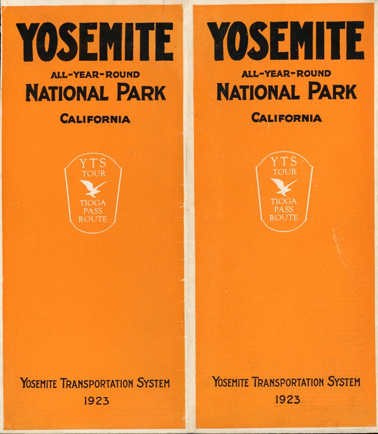 (#166875) Yosemite all-year-round National Park California Y T S tour Tioga Pass route Yosemite Transportation System 1923 [cover title]. YOSEMITE TRANSPORTATION SYSTEM.