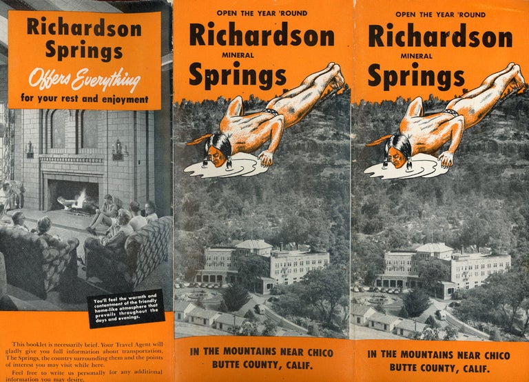 (#166912) OPEN THE YEAR 'ROUND RICHARDSON MINERAL SPRINGS IN THE MOUNTAINS NEAR CHICO[,] BUTTE COUNTY, CALIF. [cover title]. California, Butte County.