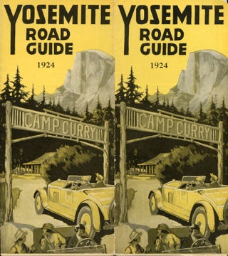 #166944) Yosemite road guide 1924 Camp Curry [cover title]. Sierra Nevada, Yosemite