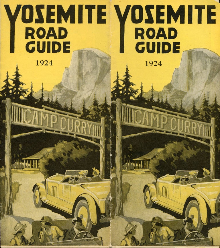 (#166944) Yosemite road guide 1924 Camp Curry [cover title]. Sierra Nevada, Yosemite.