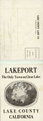 LAKEPORT THE ONLY TOWN ON CLEAR LAKE LAKE COUNTY CALIFORNIA [cover title].