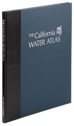 #167058) THE CALIFORNIA WATER ATLAS. William L. Kahrl, project director and