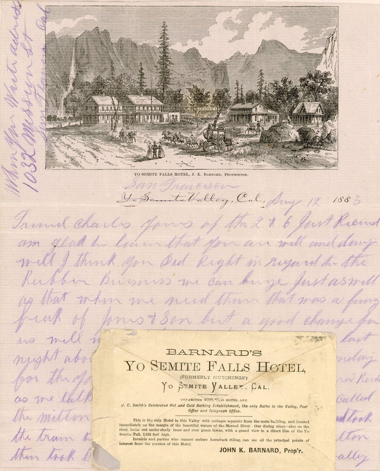 (#167148) AUTOGRAPH LETTER DATED 12 AUGUST 1883 TO C. M. DIXON IN IOWA DESCRIBING A TRIP FROM SAN FRANCISCO TO YOSEMITE VALLEY, WRITTEN ON THREE SHEETS OF BARNARD'S YO SEMITE FALLS HOTEL STATIONARY. E. M. Beatty.