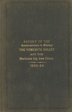 #167169) Report of the Commissioners to Manage the Yosemite Valley and the Mariposa Big Tree...