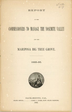 #167170) Report of the Commissioners to Manage the Yosemite Valley and the Mariposa Big Tree...