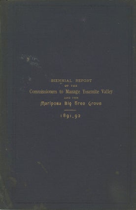 #167172) Biennial Report of the Commissioners to Manage the Yosemite Valley and the Mariposa Big...