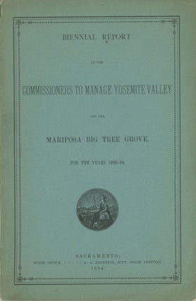 #167173) Biennial Report of the Commissioners to Manage the Yosemite Valley and the Mariposa Big...