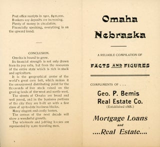 #167181) OMAHA NEBRASKA A RELIABLE COMPILATION OF FACTS AND FIGURES COMPLIMENTS OF GEO. P. BEMIS...