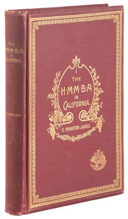 #167191) THE H. M. M. B. A. IN CALIFORNIA. California, Resorts and Grand Hotels, Hotel Men's...