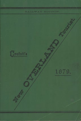 #167192) Crofutt's new overland tourist and Pacific Coast guide, containing a condensed and...