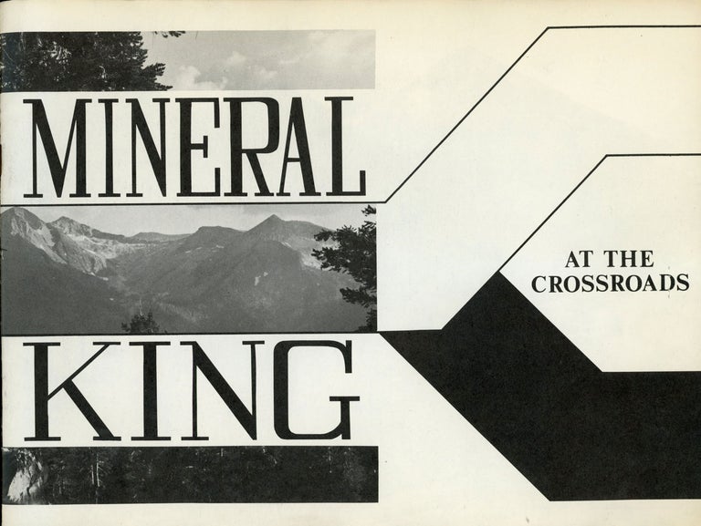(#167205) Mineral King at the crossroads [cover title]. SIERRA CLUB.