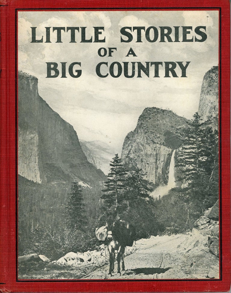 (#167220) Little stories of a big country by Laura Antoinette Large ... Illustrated by photographs. LAURA ANTOINETTE STEVERS LARGE.