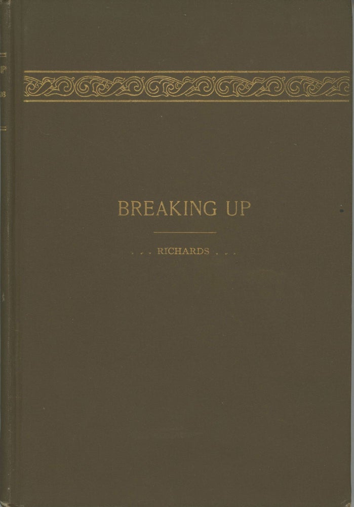 (#167242) BREAKING UP OR THE BIRTH, DEVELOPMENT AND DEATH OF THE EARTH AND ITS SATELLITE IN STORY. Lysander Salmon Richards.