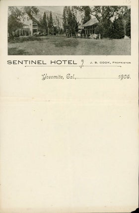 #167286) Sentinel Hotel J. B. Cook, Proprietor Yosemite, Cal., ... 1905. SENTINEL HOTEL