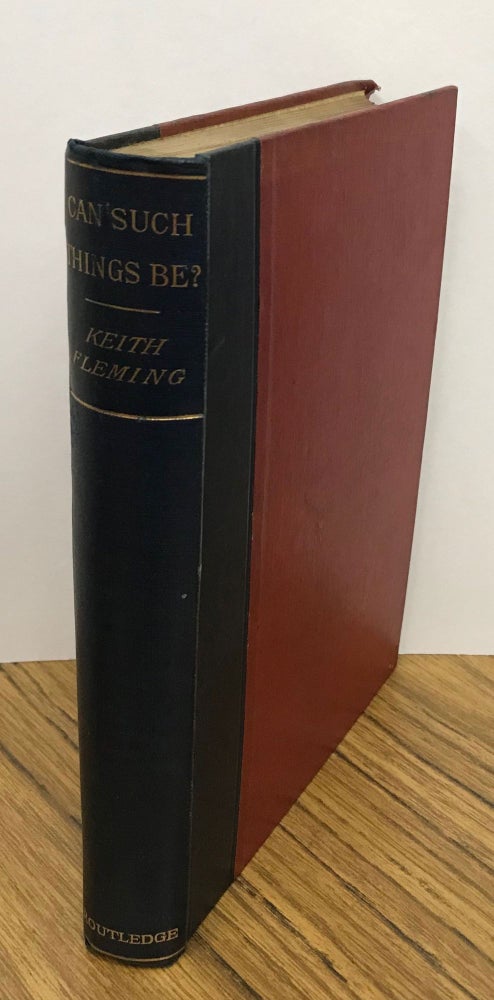 (#167313) "CAN SUCH THINGS BE?" OR THE WEIRD OF THE BERESFORDS. A STUDY IN OCCULT WILL-POWER. Keith Fleming.