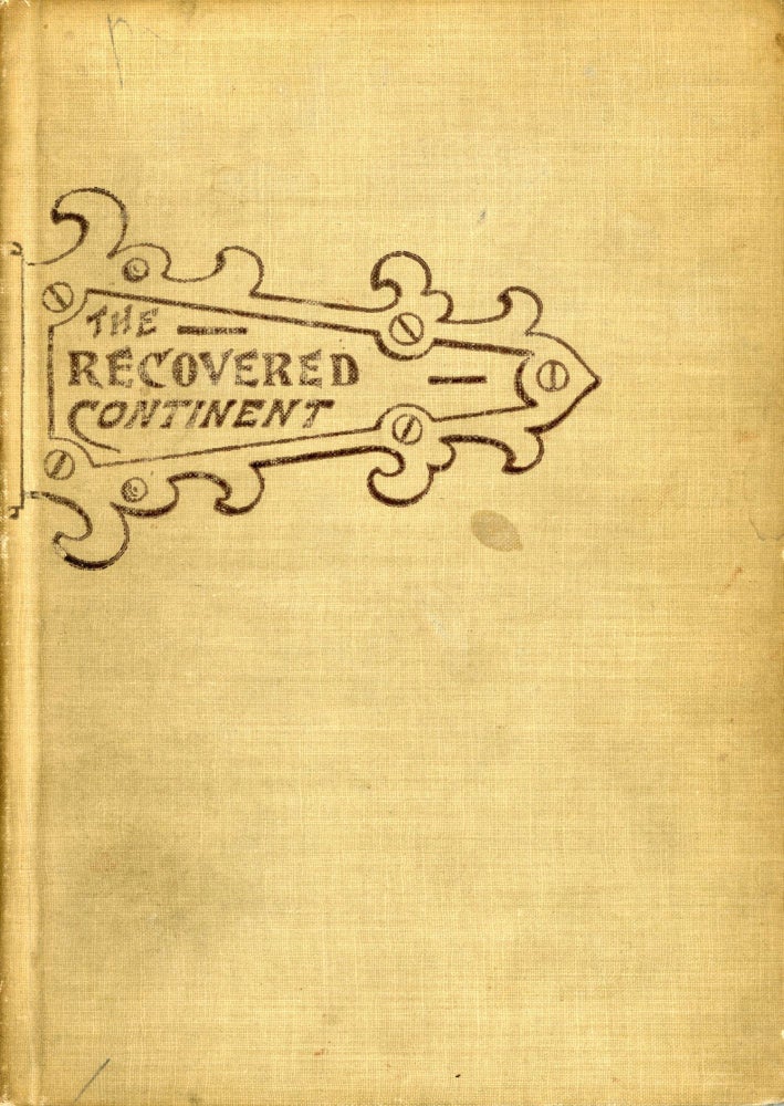 (#167352) THE RECOVERED CONTINENT: A TALE OF THE CHINESE INVASION. Oto Mundo, E.