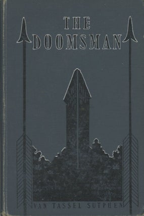 #167371) THE DOOMSMAN. Van Tassel Sutphen, William Gilbert