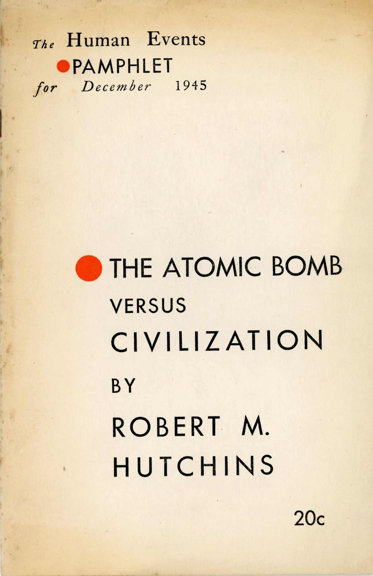 THE ATOMIC BOMB VERSUS CIVILIZATION Atomic Energy Robert Maynard the-atomic-bomb-versus-civilization-atomic-energy-robert-maynard