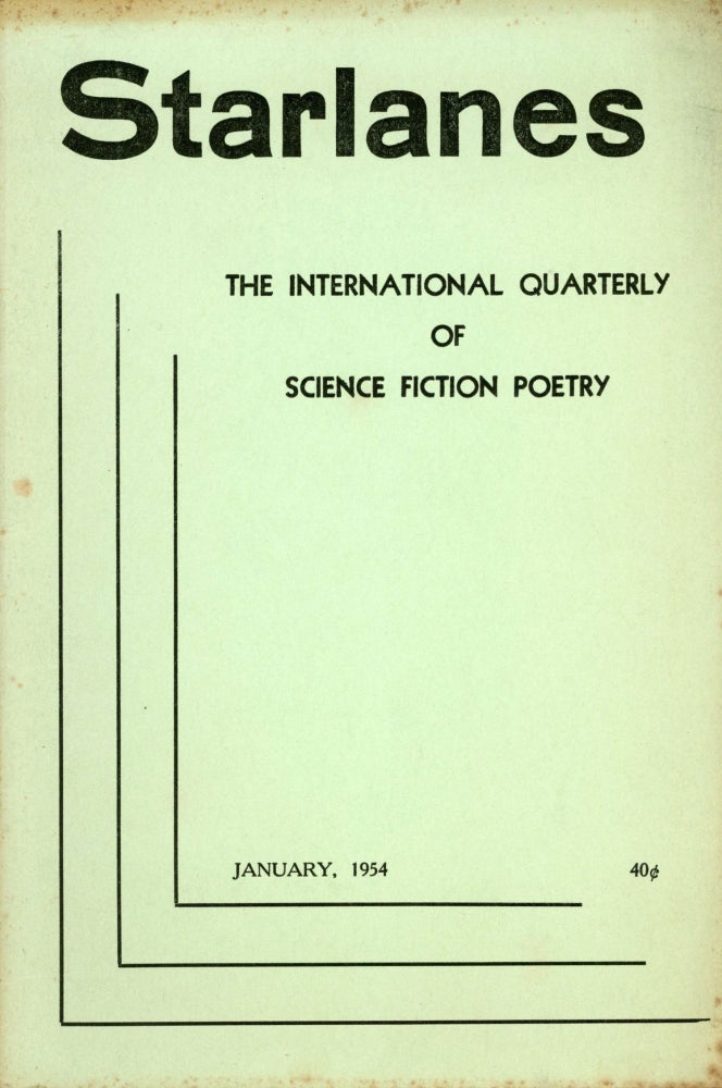 (#167408) STARLANES: THE INTERNATIONAL QUARTERLY OF SCIENCE FICTION POETRY. January 1954 ., Orma McCormick Nan Gerding, no volume or issue number.