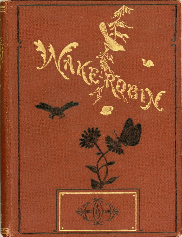 (#167418) WAKE-ROBIN. John Burroughs.