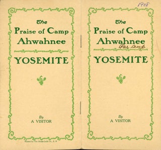 #167442) The praise of Camp Ahwahnee Yosemite by A Visitor [cover title]. CAMP AHWAHNEE