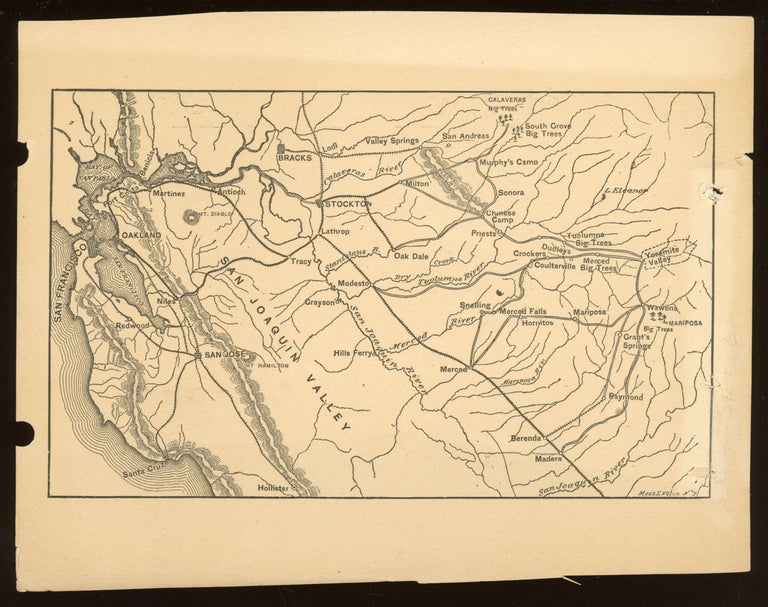 (#167479) MAP OF RAIL AND STAGE ROUTES TO THE CALAVERAS BIG TREE GROVES AND THE YOSEMITE VALLEY, CIRCA 1890s [title supplied]. Yosemite Map, Unattributed.
