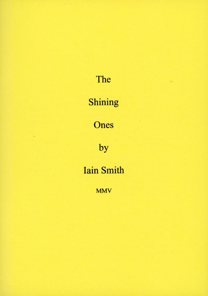 (#167485) THE SHINING ONES. Iain Smith.