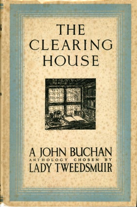#167502) THE CLEARING HOUSE, A SURVEY OF ONE MAN'S MIND: A SELECTION FROM THE WRITINGS OF JOHN...