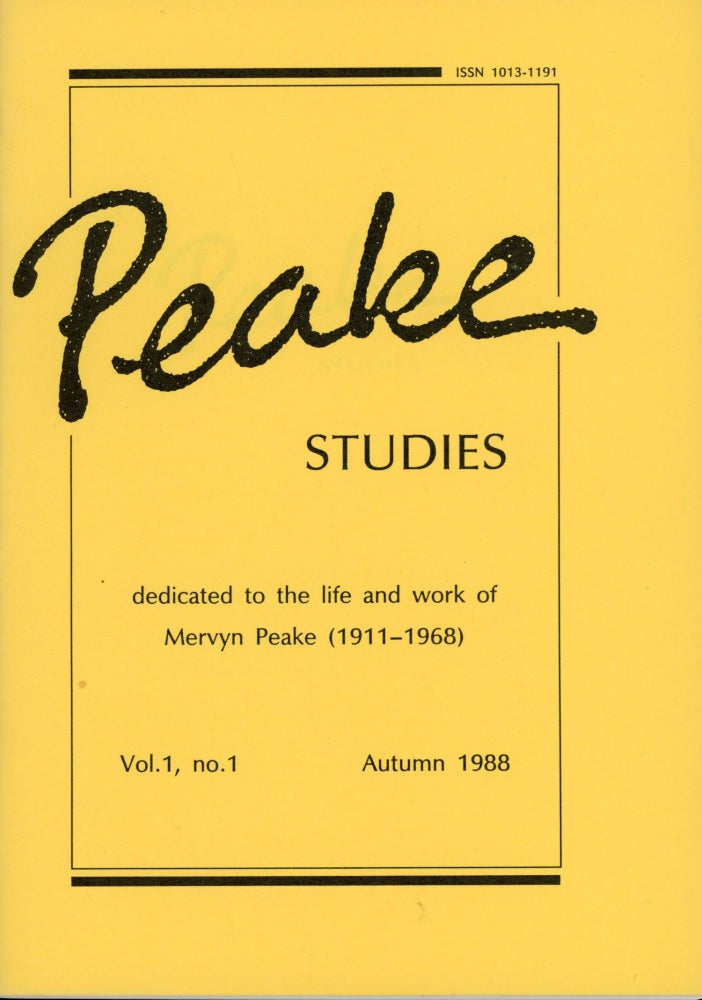 (#167525) Mervyn Peake, PEAKE STUDIES: DEDICATED TO THE LIFE AND WORK OF MERVYN PEAKE, Autumn 1988-October 2013 ., G. Peter Winnington, number 1-volume 13 volume 1, number 3.