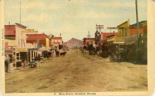 #167555) MAIN STREET, GOLDFIELD, NEVADA. Colorized real photo postcard. Nevada, Esmeralda County,...