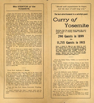 The best advertisement is a satisfied guest Curry of Yosemite realizes that his guests have been the very largest asset in causing Camp Curry to grow from 290 guests in 1899 to 11,715 guests in 1915 from 7 tents in 1899 to 540 tents in 1916 ... [caption title].