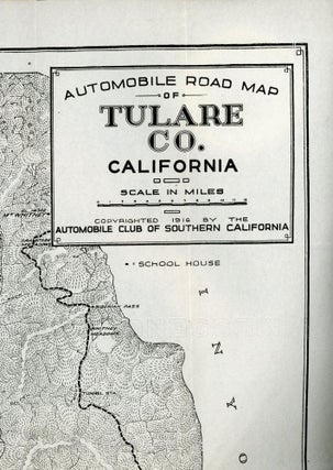 Automobile road map of Tulare Co. California ... Copyrighted 1916 by the Automobile Club of Southern California.