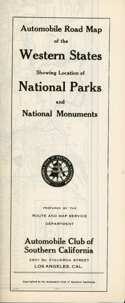 (#167575) Map of the western states showing location of national parks and national monuments ... Copyright by Automobile Club of Southern California 2601 So. Figueroa St., Los Angeles. AUTOMOBILE CLUB OF SOUTHERN CALIFORNIA.