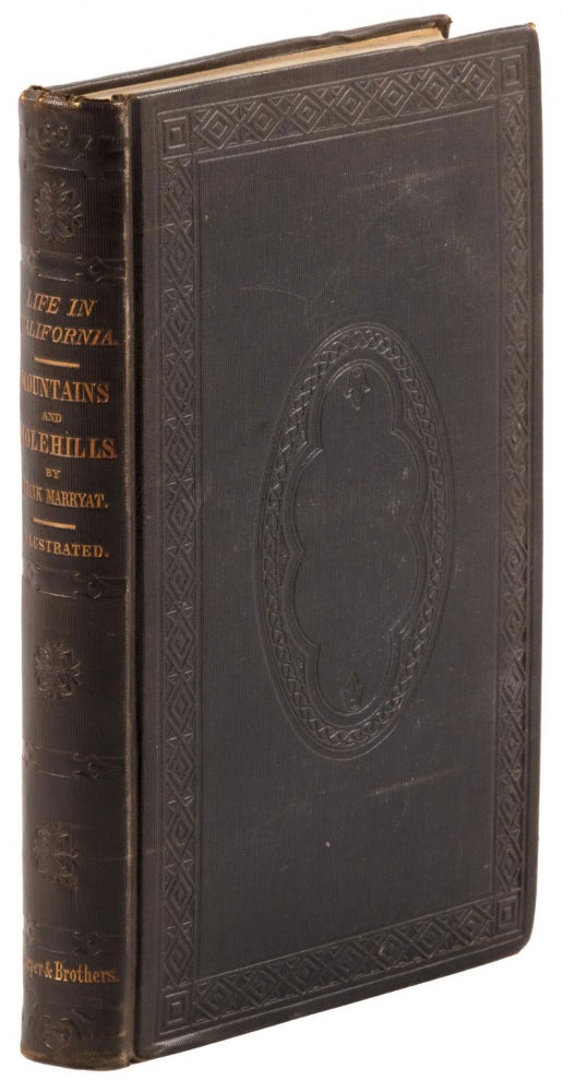 (#167613) MOUNTAINS AND MOLEHILLS OR RECOLLECTIONS OF A BURNT JOURNAL by Frank Marryat ... With Illustrations by the Author. Frank Marryat.